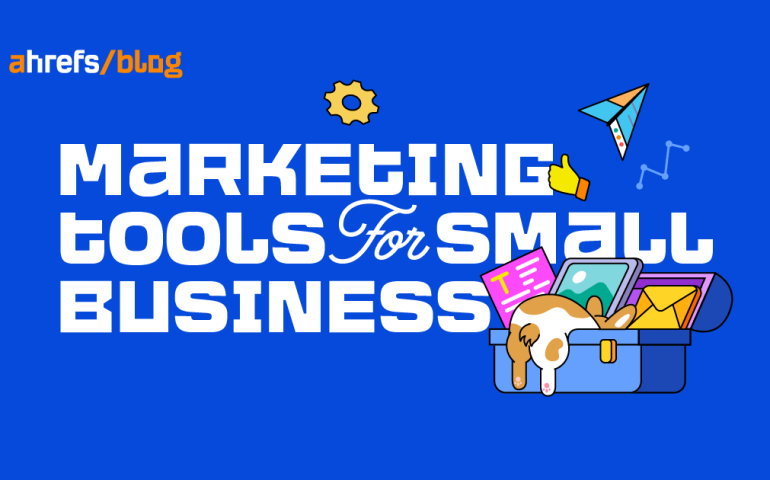 20 Marketing Tools for a Small Business & Their Best Feature