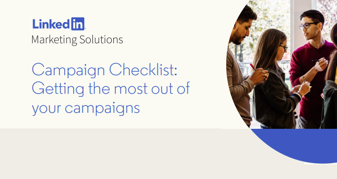 LinkedIn Ads Checklist: 19 Steps to a Successful Campaign [Infographic]