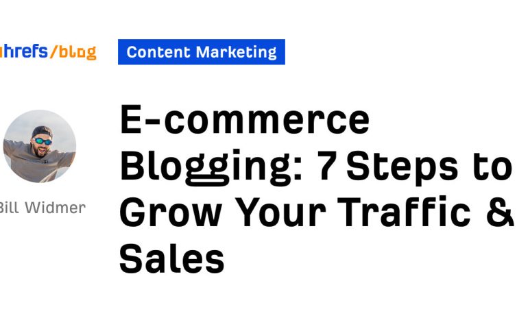7 Steps to Grow Your Traffic & Sales